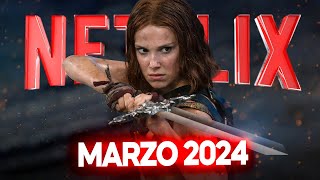 ESTRENOS de Netflix en MARZO 2024!
