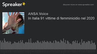 In Italia 91 vittime di femminicidio nel 2020