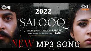 Salooq - MOH Mp3 Song | B Praak | Jaani | Gitaj Bindrakhia, Sargun Mehta | Jagdeep Sidhu |  Punjabi