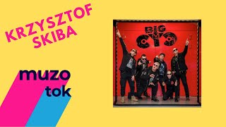 Krzysztof Skiba (Big Cyc): 5 tendencyjnych pytań (Muzotok - Piątka Deresza)