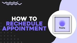 How To Reschedule An Appointment On Fresha (Quick Tutorial)