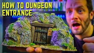 How to make an epic dungeon entrance for Dungeons and dragons or Warhammer age of sigmar