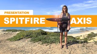 EVERYTHING YOU NEED TO KNOW about the AXIS SPITFIRE foil with Olivia PIANA