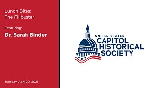 Lunch Bites: The Filibuster with Dr. Sarah Binder and David Hawkings