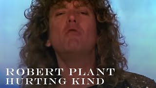 Robert Plant - 'Hurting Kind'  - Official Music Video [HD REMASTERED]