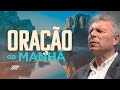 ORAÇÃO DA MANHÃ - O Senhor Está Contigo - Daniel Adans