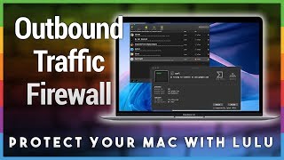 Protect your Mac with Lulu - Hands-On Mac 2