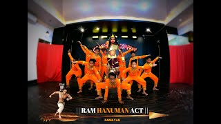 RAMAYAN DANCE ACT | STORY OF RAM & HANUMAN ACT | HANUMAN CHALISA DANCE