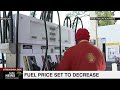 Fuel price set to decrease  on Wednesday