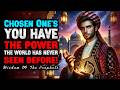 Chosen One: ALLAH Is Rewarding You With A Power The World Has Never Seen Before | ISLAM