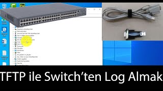 TFTP ile HP 5120 Switch'ten Log Almak