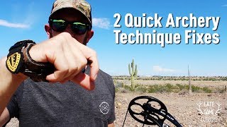 Archery Technique - Two Simple Fixes to Make You Better (Today)