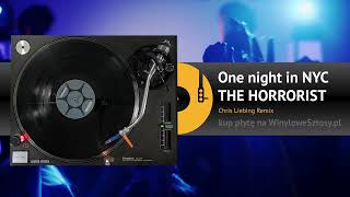 THE HORRORIST - One night in NYC (Chris Liebing Remix)