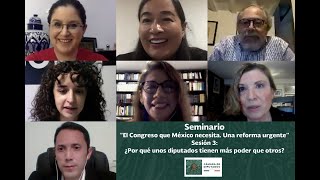 EN VIVO / Seminario: El Congreso que México Necesita. Una reforma urgente