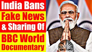 India BANS Sharing Of "Fake" News & The BBC World Documentary On Narendra Modi - Video 6364