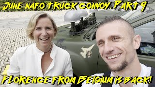 @69thSniffingBrigade June NAFO trucks. Part 9. Florence from Belgium is back!