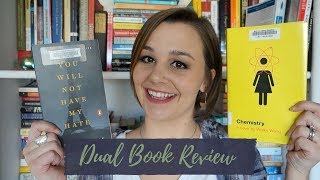 Dual Book Review | You Shall Not Have My Hate \u0026 Chemistry