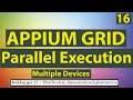 Appium Selenium GRID Tutorial-03 || Appium GRID Parallel Execution(Multiple Devices)