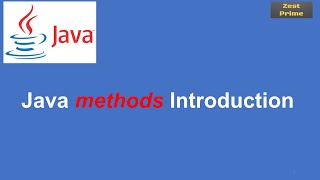 17.Java Tutorial:Java Methods Introduction Part 1|Zest Prime