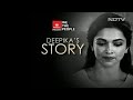 Deepika Padukone’s Story | Interview | NDTV