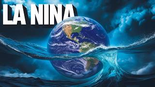 La Niña: The Hidden Force Behind Extreme Weather