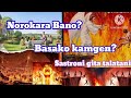 Norokara Bano Aro Basako kamgen? /Sastroni gita talatani /parape•a 20:7-9