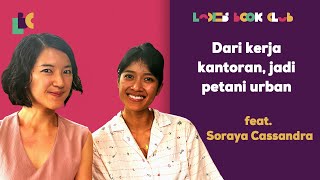 Cara Berkebun Permakultur di Lahan Rumah feat. Soraya Cassandra dari Kebun Kumara