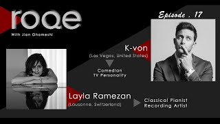 Roqe - Ep #17 - K-von, Layla Ramezan