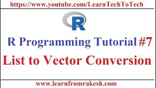 R Programming Tutorial #7: List to Vector Conversion