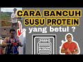 Cara bancuh susu protein yang betul | air panas atau sejuk? mass dan whey