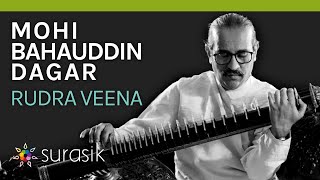 Mohi Bahauddin Dagar on Rudra Veena, Tradition, and Experimentation | Surasik