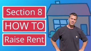How To Raise Rent On A Section 8 Tenant