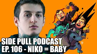 Nikobaby is 👶? | Side Pull Podcast Ep. 106 | DOTA 2 Podcast