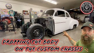 Installing the body on the 49 chevy ls swap air ride custom chassis