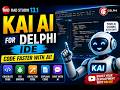 KAI AI for Delphi IDE Installation | AI agent inside RAD Studio / Delphi / C++Builder | AI