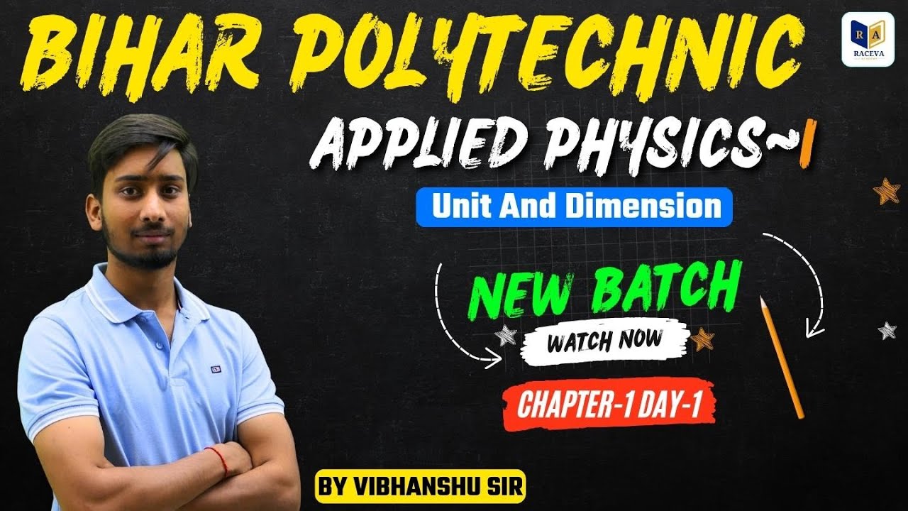 Bihar Semester Applied Physics-I Chapter 1 Bihar Polytechnic | Applied ...