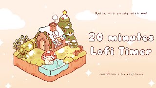 20 minutes - Relax \u0026 study with me Lofi | Christmas with Mushie  #20minutetimer  #relaxing #calm