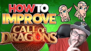 5 ways to IMPROVE Call of Dragons MrSneakyy Way!? My Opinion To Make An 11/10 Experience!