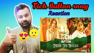 Reaction on pakistani movie song tich button(main ni boldi) imanAli=soniahussain= Ferozkhan= Farhan