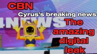 The Amazing Digital Leak [CBN news]