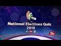 national elections quiz 2018 episode 04