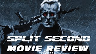 Split Second | 1992 | Movie Review | 101 Black Label #15 | Blu-Ray |