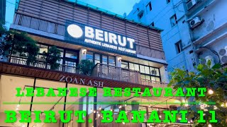 BEIRUT Lebanese Restaurant. Banani 11