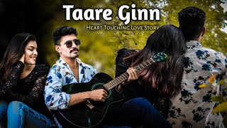 Taare Ginn | Dil Bechara | Very Heart Touching Love Story 2020 | Chawat Boys