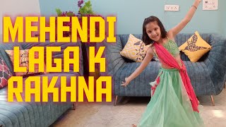 Mehendi laga k rakhna song | Dilwale dulhania le jayenge| Vanya dance |