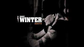 Johnny  Winter-  Short  fat Fannie