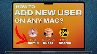 How to Add a New User Account on Mac? (Latest Method) ✅✅ Add New User Account on Any Mac (2025)