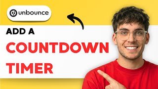 How to Add a Countdown Timer in Unbounce With a Simple Script [2026 Full Guide]