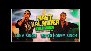 Mast Kalander | Mika Singh | Yo Yo Honey Singh | Latest Punjabi Songs | AB Music