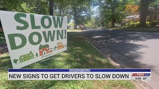 New signs placed in Greensboro to get drivers to slow down